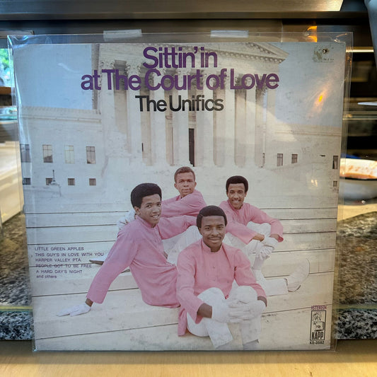 The Unifics - Sittin’ In At The Court Of Love