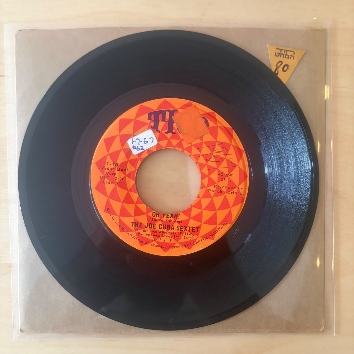 The Joe Cuba Sextet - Oh Yeah! / Sock It To Me 7״