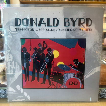 Donald Byrd - Thank You … For F.U.M.L.