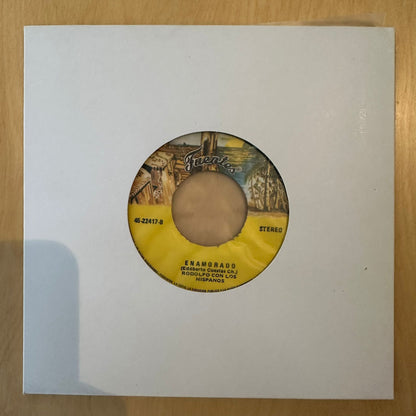 Rodolfo Con Los Hispanos - Se Va La Vida / Enamorado  7"