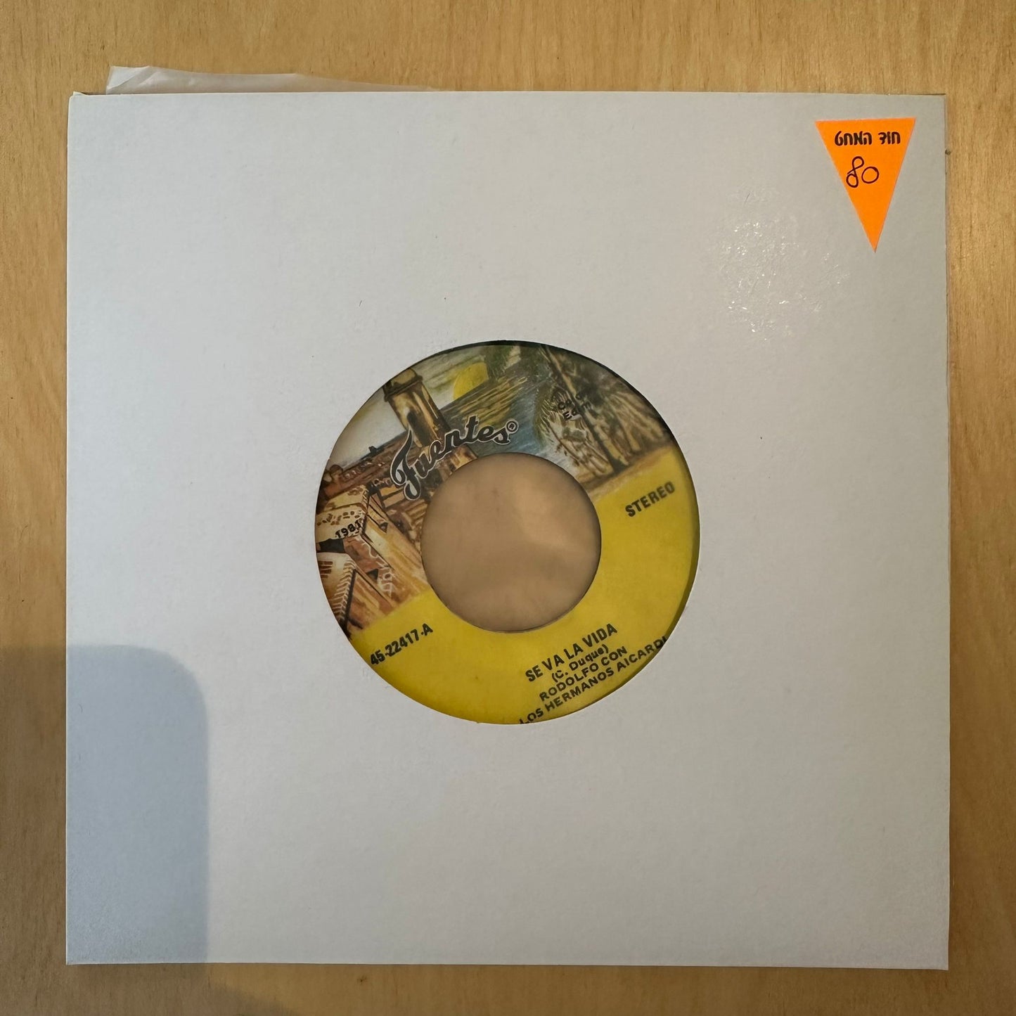 Rodolfo Con Los Hispanos - Se Va La Vida / Enamorado  7"