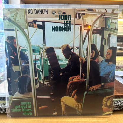 John Lee Hooker - Never Get Out Of These Blues Alive