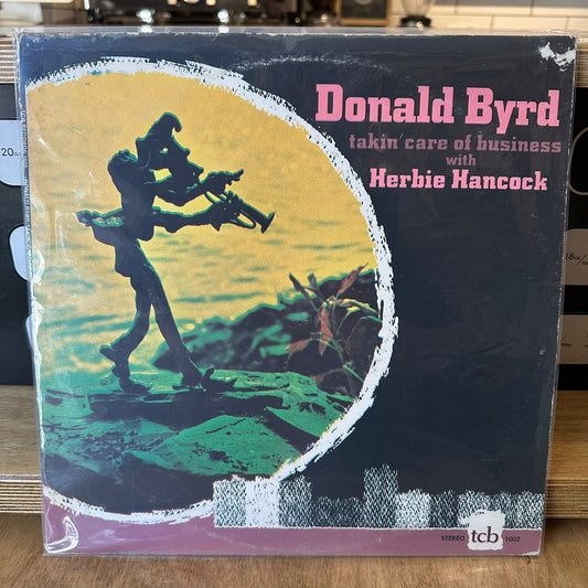 Donald Byrd With Herbie Hancock - Takin' Care Of Business