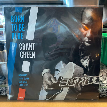 Grant Green – Born To Be Blue