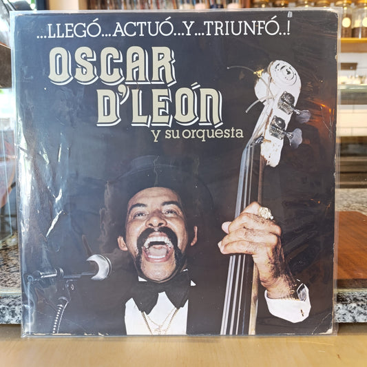 oscar d'león - ... llegó... actuó... y... triunfó...!