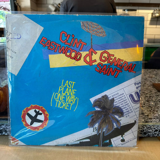 Clint Eastwood & General Saint - Last Plane (One Way Ticket)