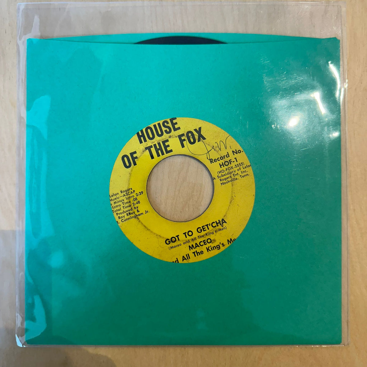 Maceo And All The King'S Men - Got To Get'Cha / (I Remember) Mr. Banks 7”