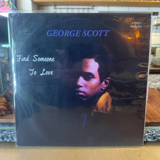 George Scott - Find Someone To Love