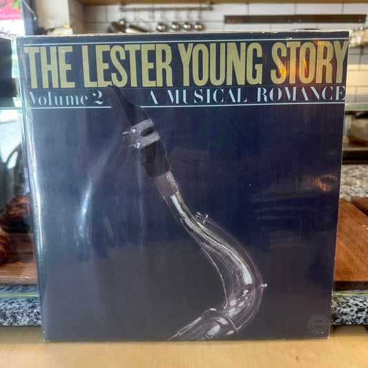 Lester Young - The Lester Young Story Volume 2 - A Musical Romance